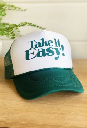 Friday   Saturday: Take It Easy Trucker